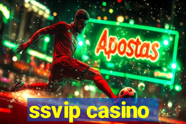 ssvip casino